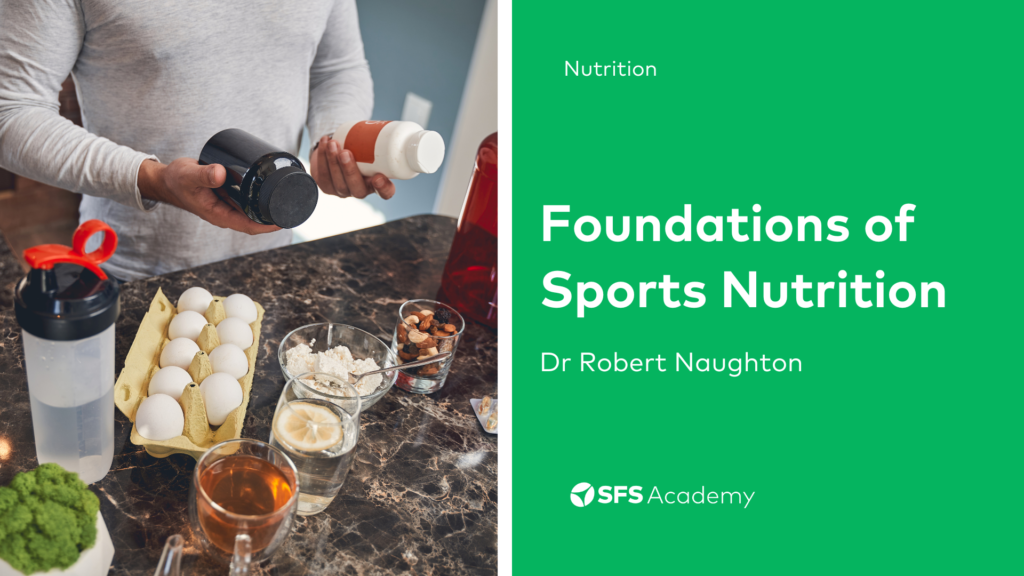Foundations of Sports Nutrition